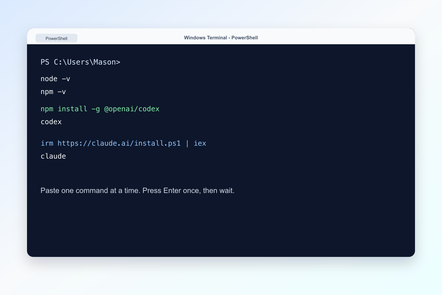 Windows Terminal PowerShell showing node, npm, codex, and claude commands
